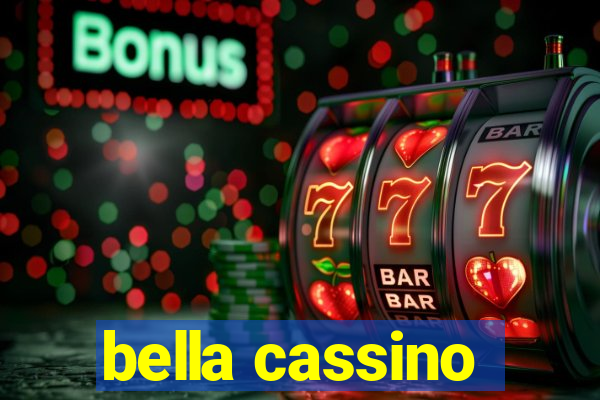 bella cassino